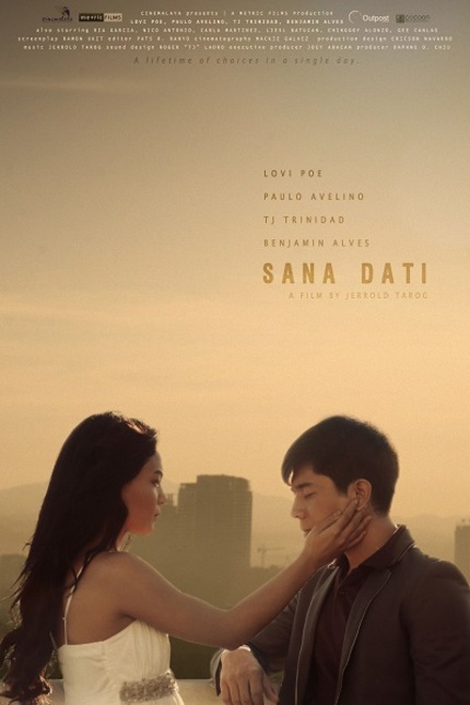Review: Jerrold Tarog's SANA DATI (IF ONLY) is an Affecting Romantic Film for Failed Romantics